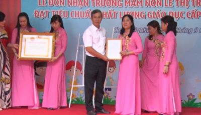 Trường mầm non Lê Thị Trung, TP.TDM tổ chức lễ đón bằng công nhận trường đạt chuẩn chất lượng giáo dục cấp độ 3